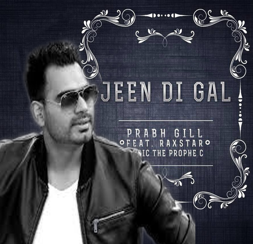 Jeen-Di-Gal-Prabh-Gill