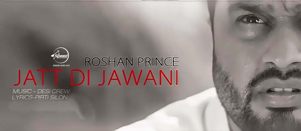 Jatt-Di-Jawani-by-Roshan-Prince